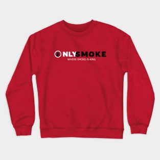 OnlySmoke Page Crewneck Sweatshirt